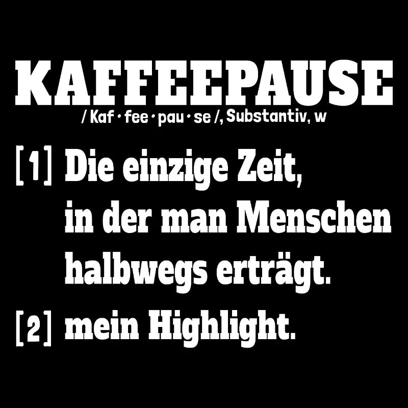 Kaffeepause Definition Wörterbuch