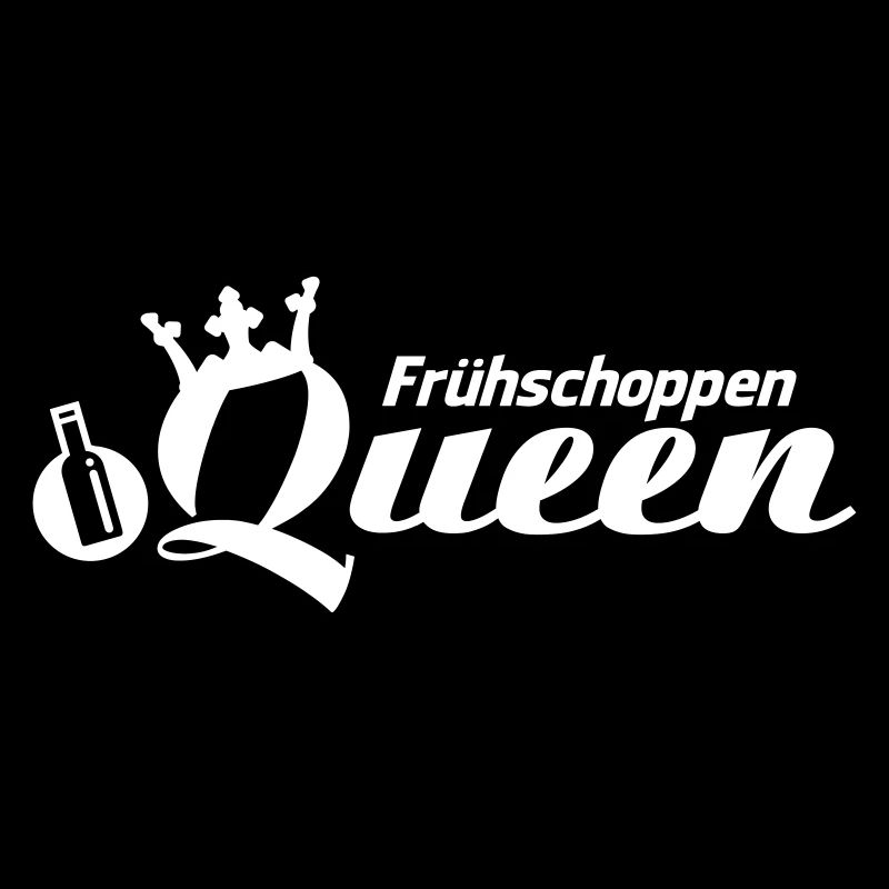 Mädelsabend & Mallorca Spruch Frühschoppen Queen