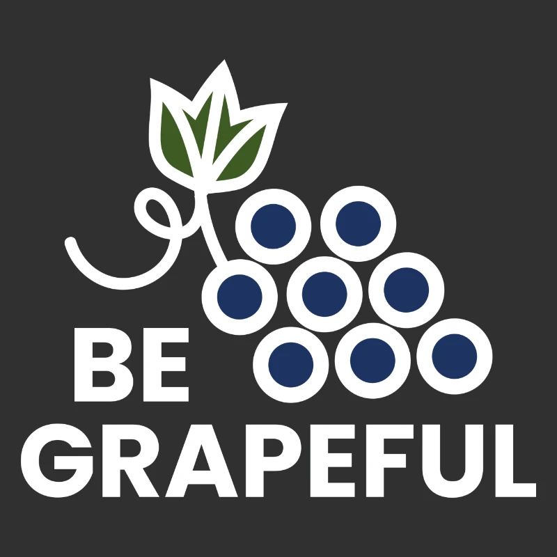 Be Grapeful