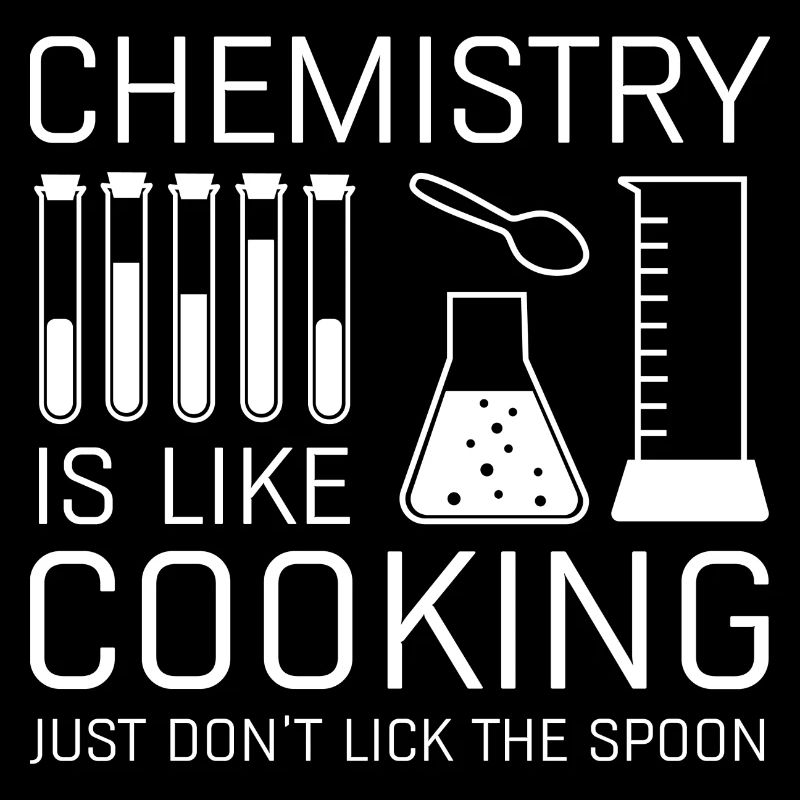 Chemistry Is Like Cooking