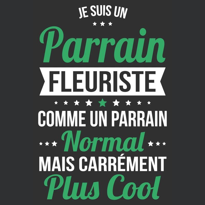 Parrain fleuriste comme parrain normal plus cool