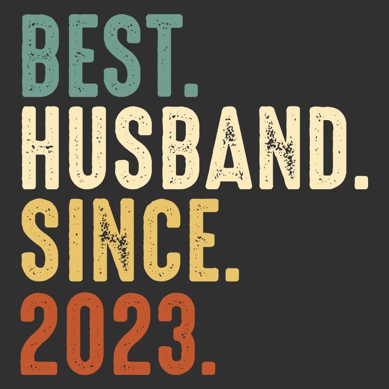 Bester Ehemann seit 2023 Ehe Hochzeit Verheiratet