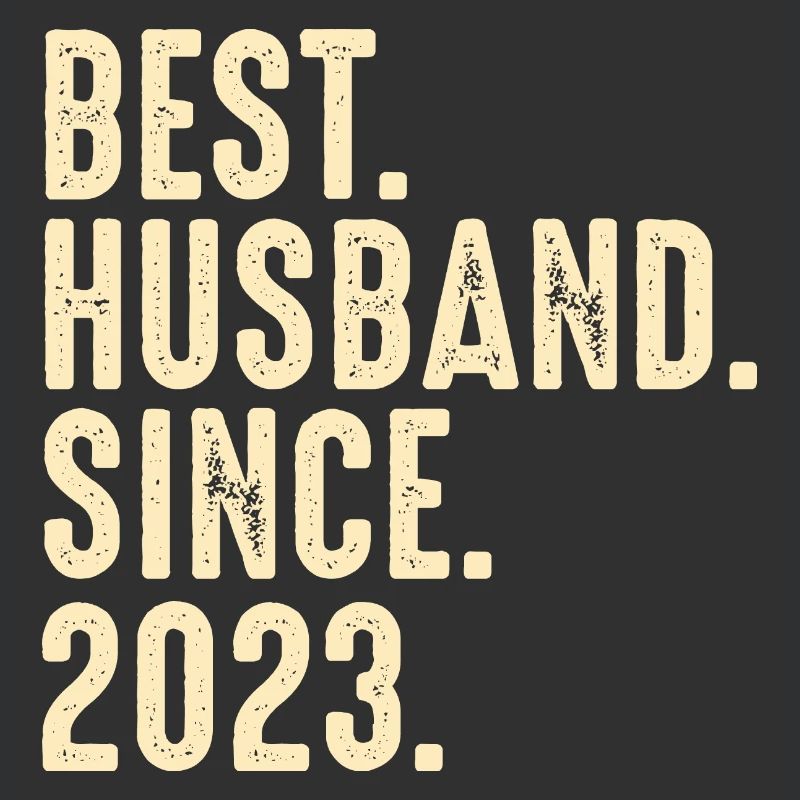 Bester Ehemann seit 2023 Ehe Hochzeit Verheiratet