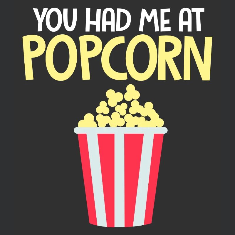 Vous m’avez eu au maïs soufflé pop-corn