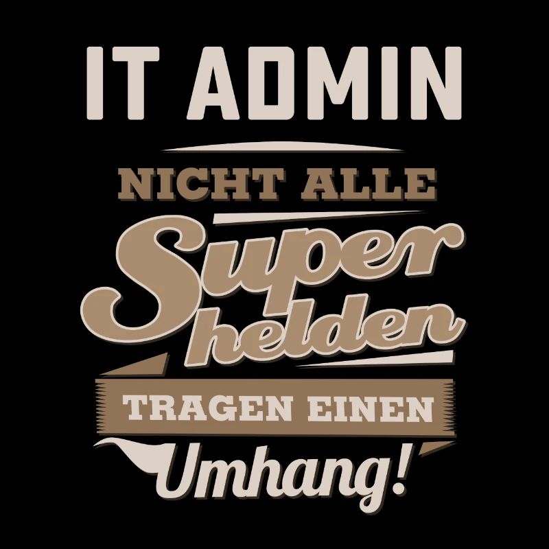 Superhelden in Sepia - IT Admin - RAHMENLOS Beruf