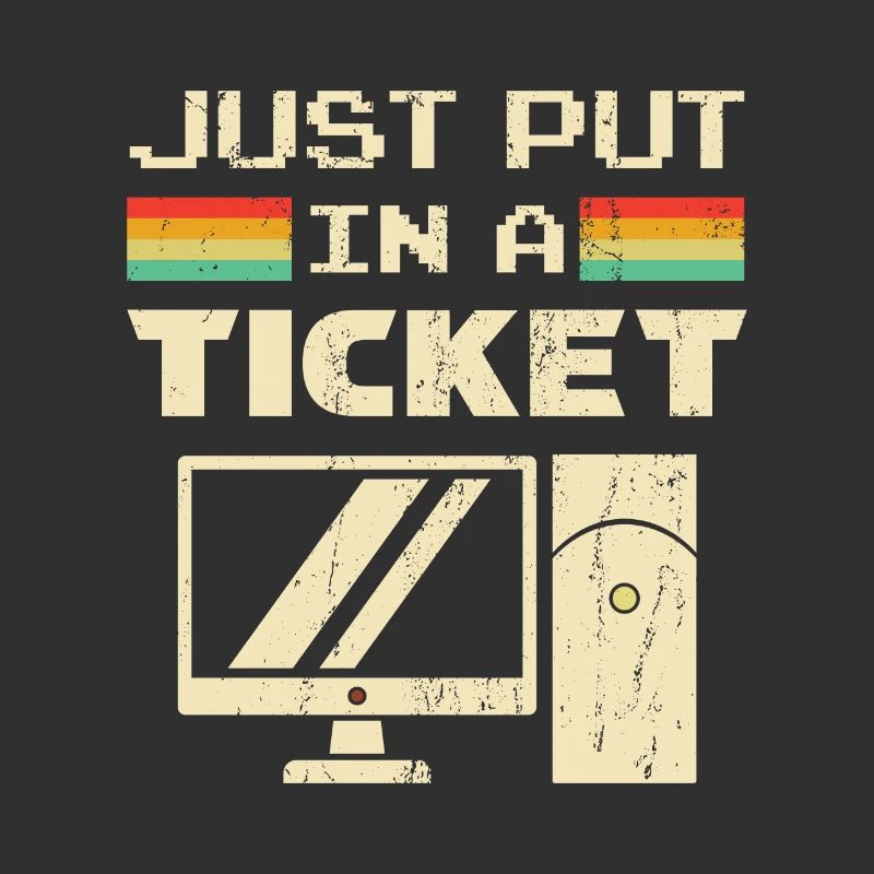 Mettez simplement un ticket pour le service d'assistance et le support technique