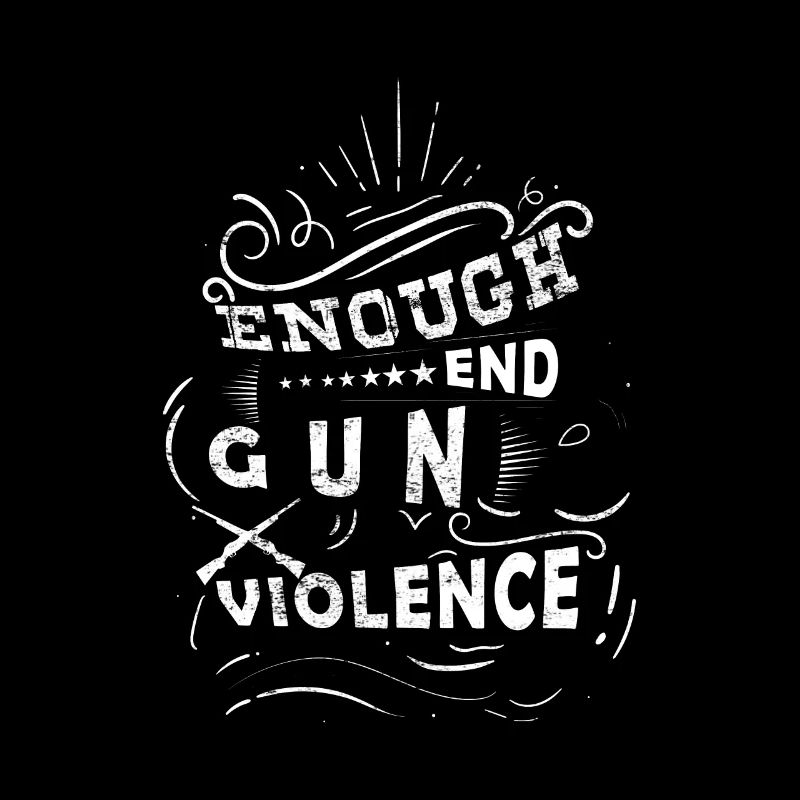 Enough End Gun Violence - Funky Design