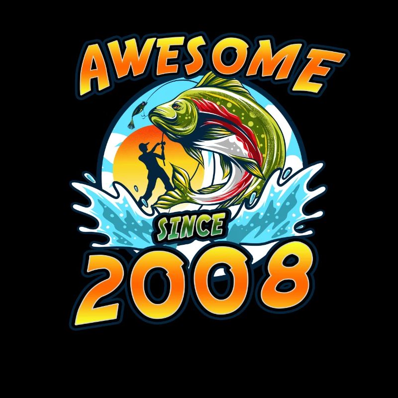 Awesome since 2008. Angel, Angler Geburtstag