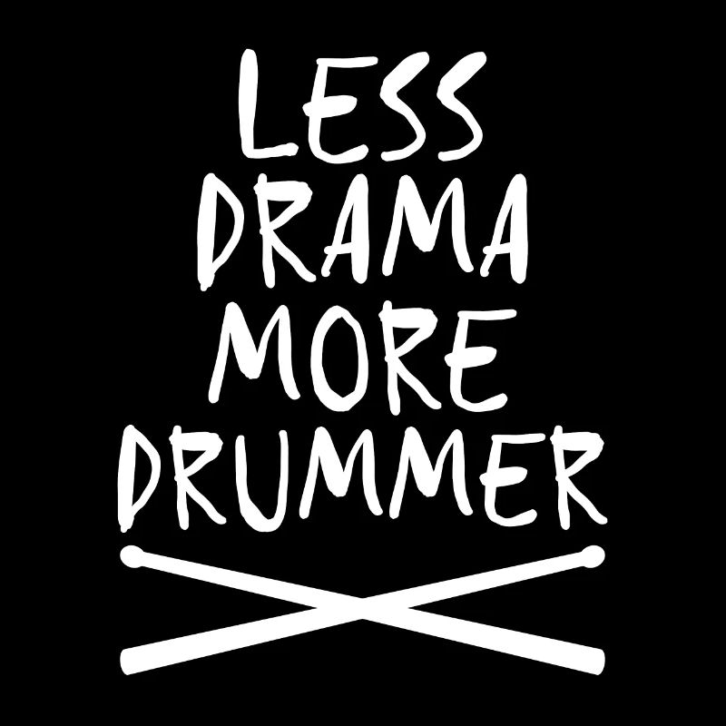 Less Drama More Drummer Sticks Funny Drummer gift
