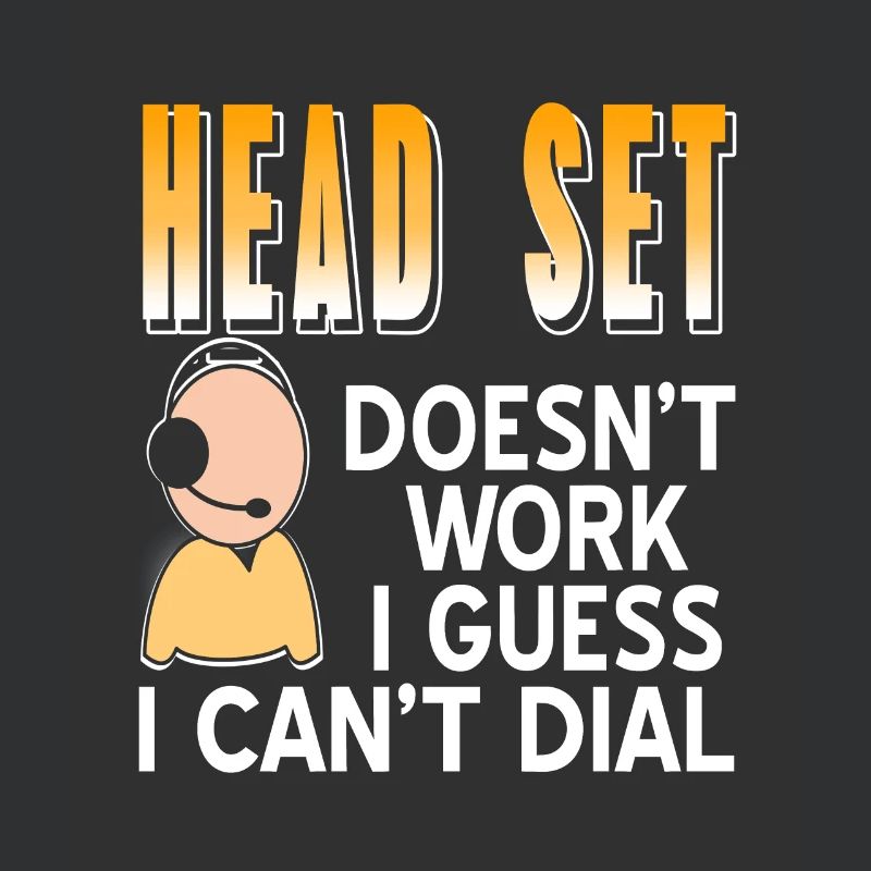 Head Set Doesn't Work I Guess I Can't Dial Funny
