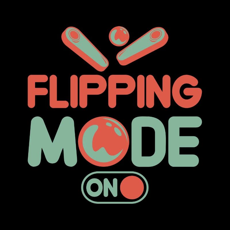 Flipping Mode On Pinball Player Gift Idea