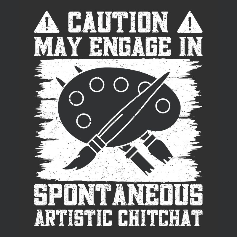 Funny Art Painter Caution Spontaneous Artistic