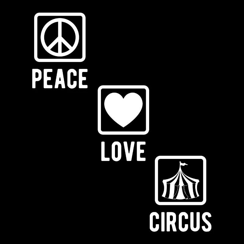 Circus Graphic Peace Love Circus Gift Idea