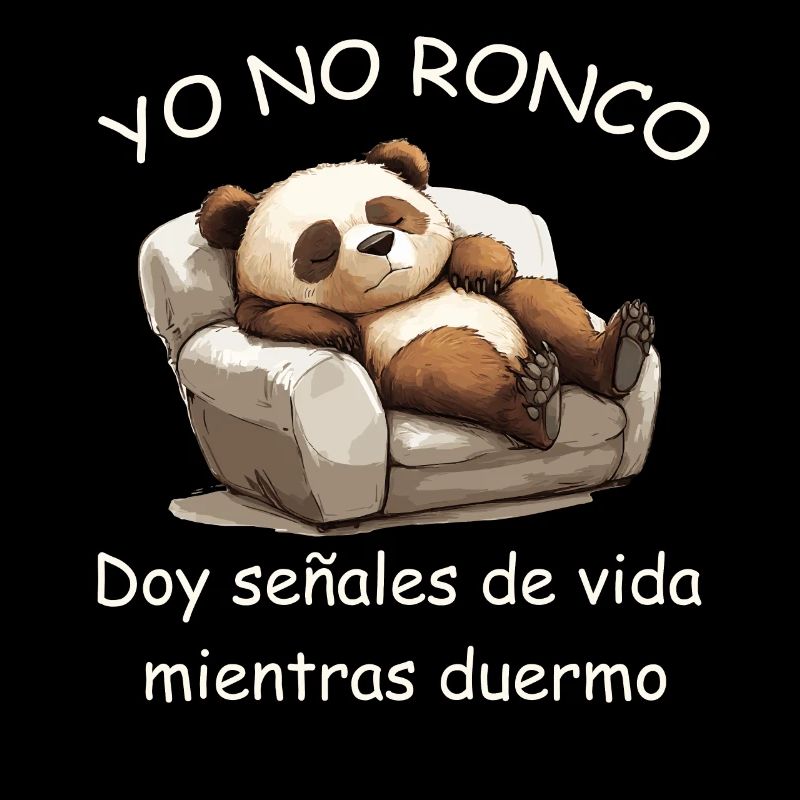 YO NO RONCO â Citation de panda Humour espagnol