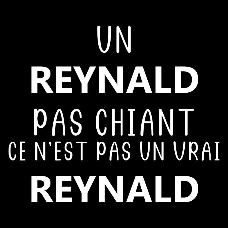 un pas chiante REYNALD