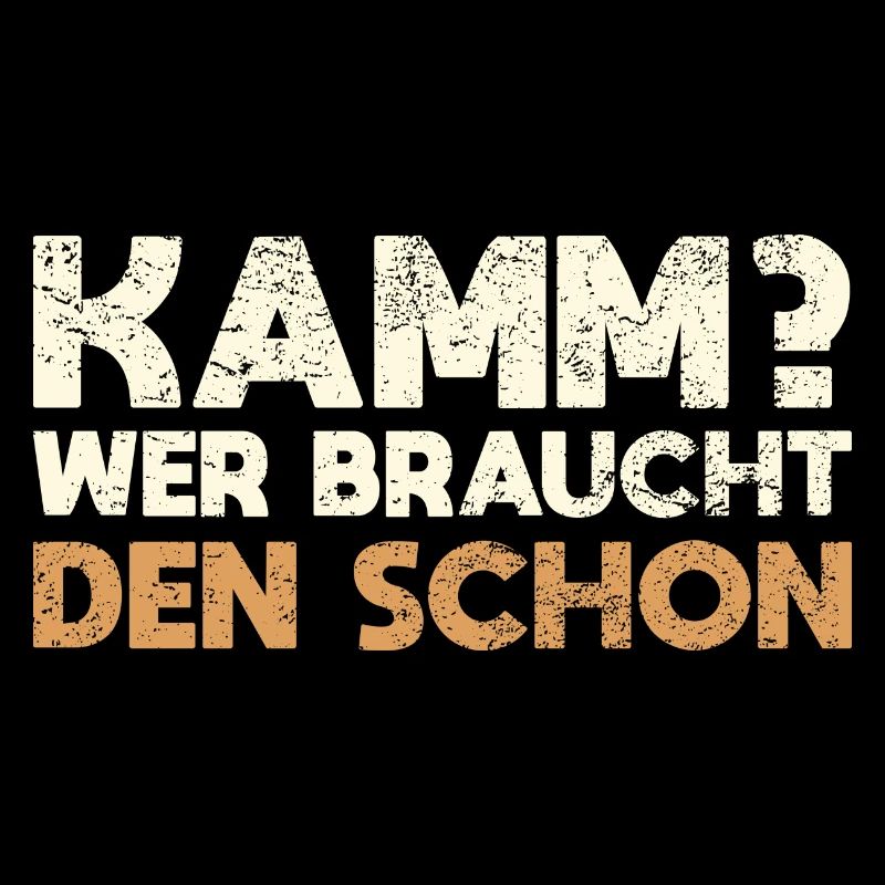 Kamm? Wer Braucht Den Schon