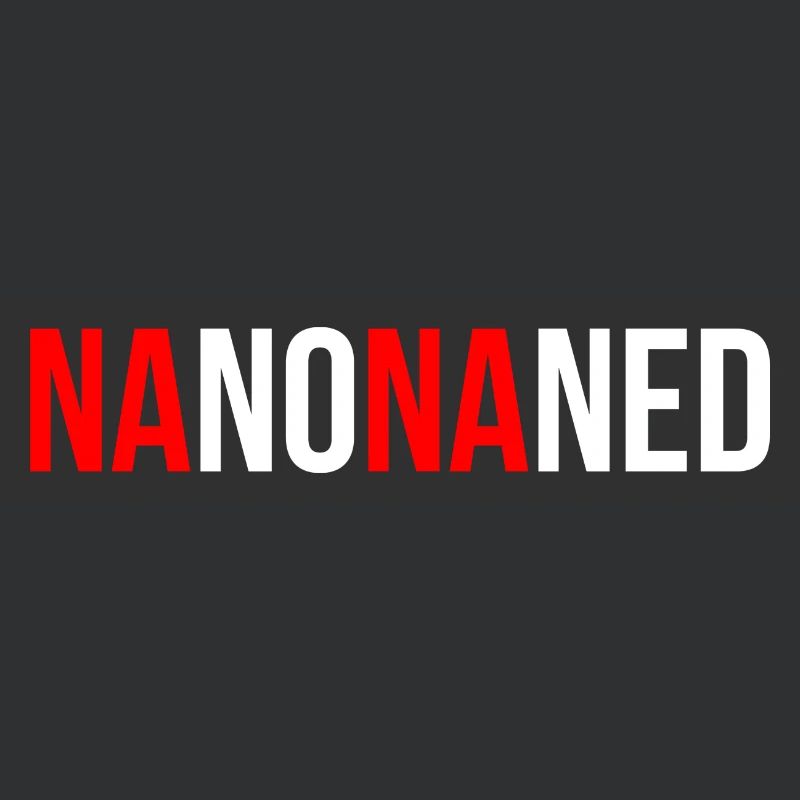 Dialect saying "Na na na ned" (natural) gift