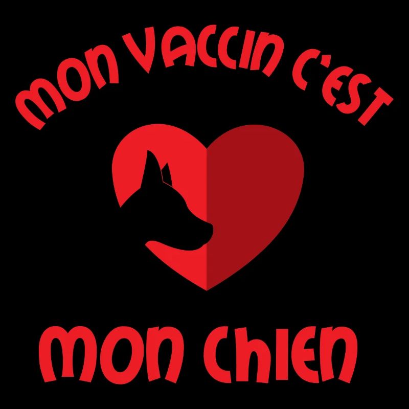 Mon vaccin c est mon chien