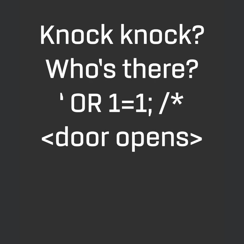 Funny SQL product SQL Injection Knock Knock Joke