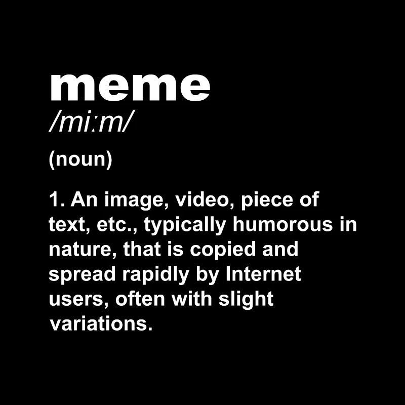 Qu'est-ce qu'un mème? produit, conception Meme Definition