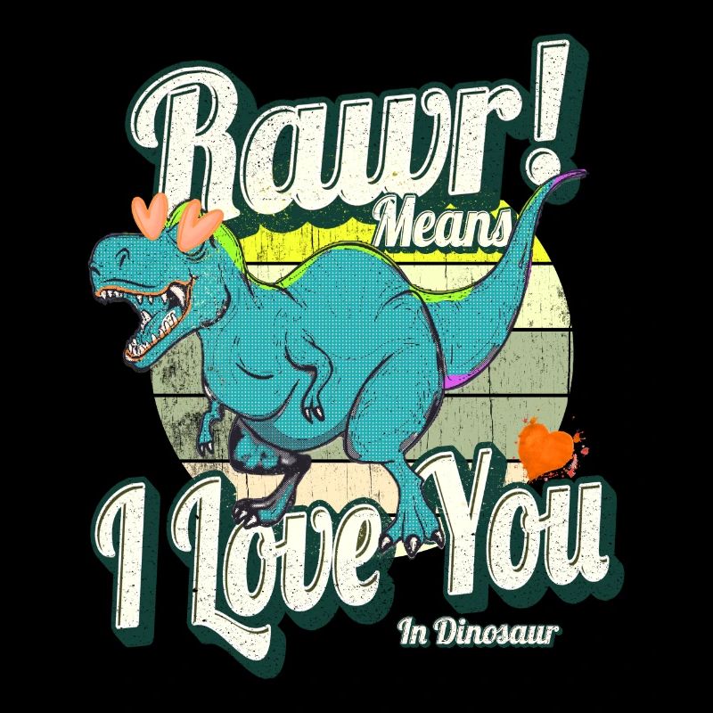 Rawr bedeutet, ich liebe dich
