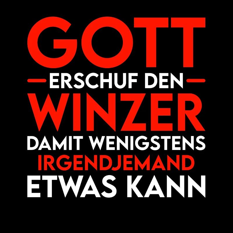 Winzer - Gott erschuf den Winzer