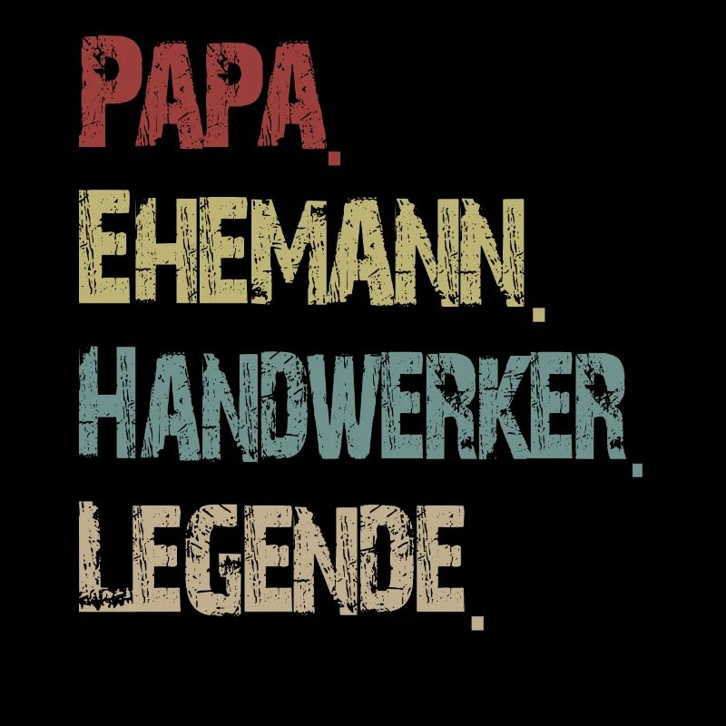Papa Ehemann Handwerker Legende Vintage Retro