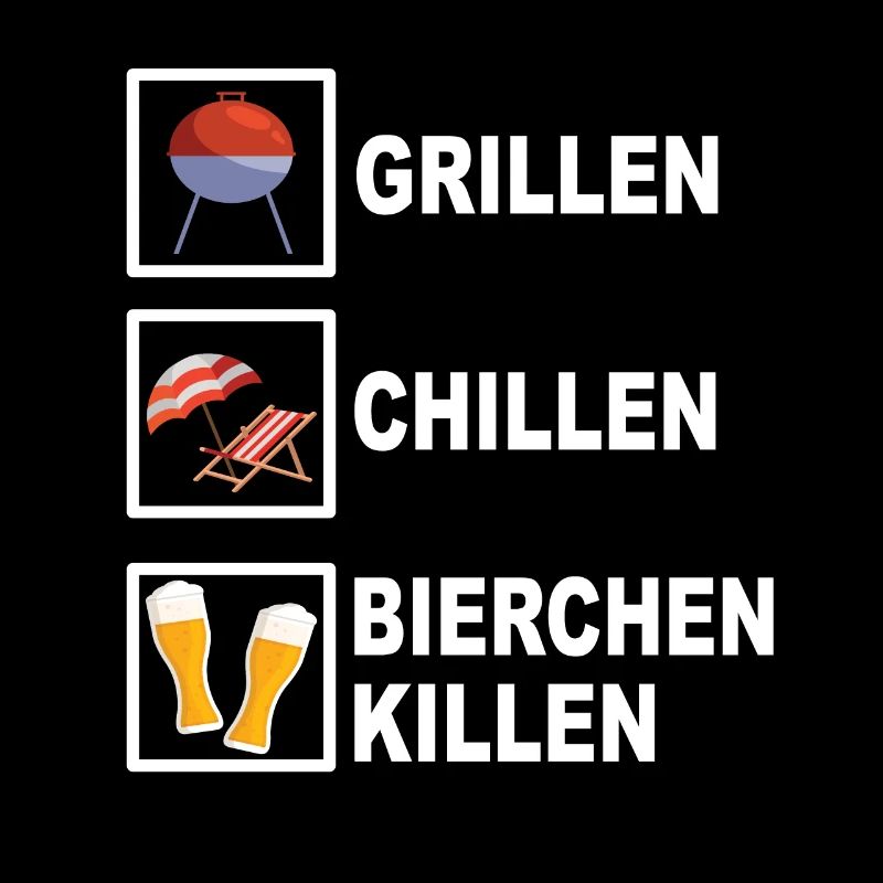 Grillen chillen Bierchen killen