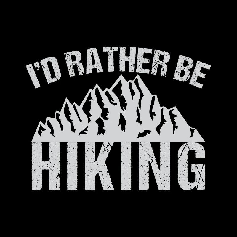 Id Rather Be Hiking