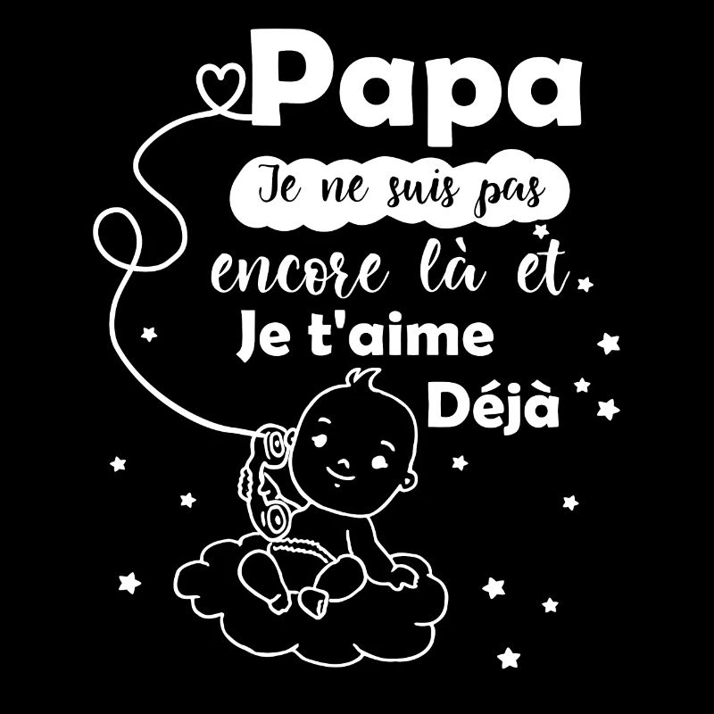 Futur papa - Annonce Grossesse - message bébé