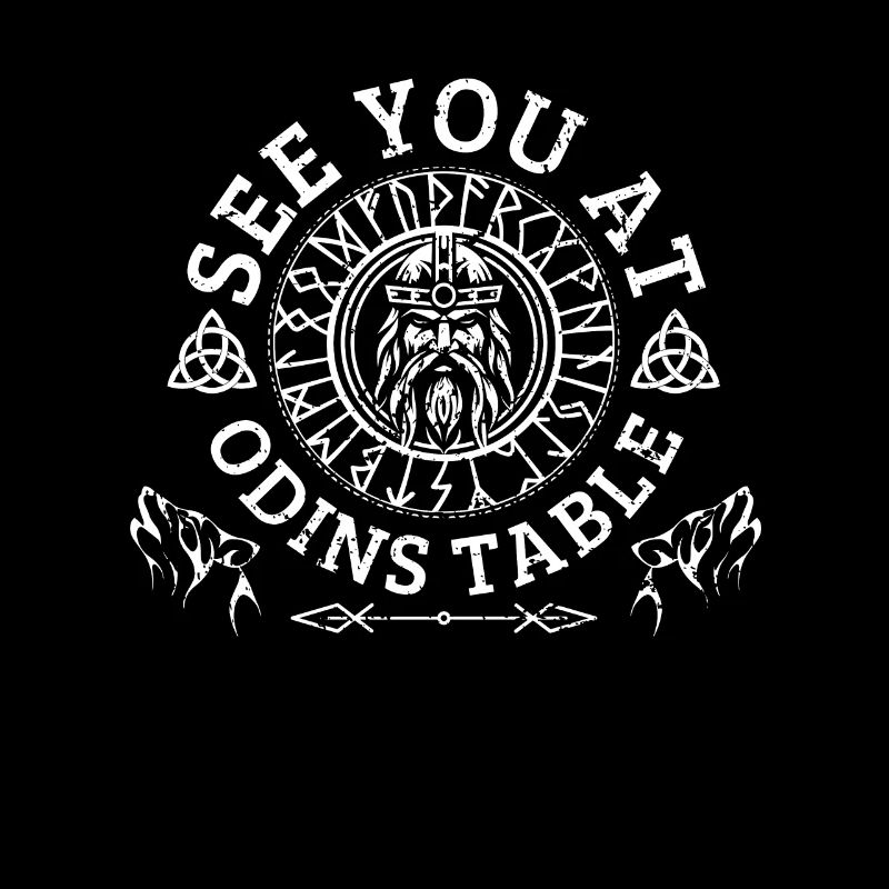 See you at Odins table in Valhalla