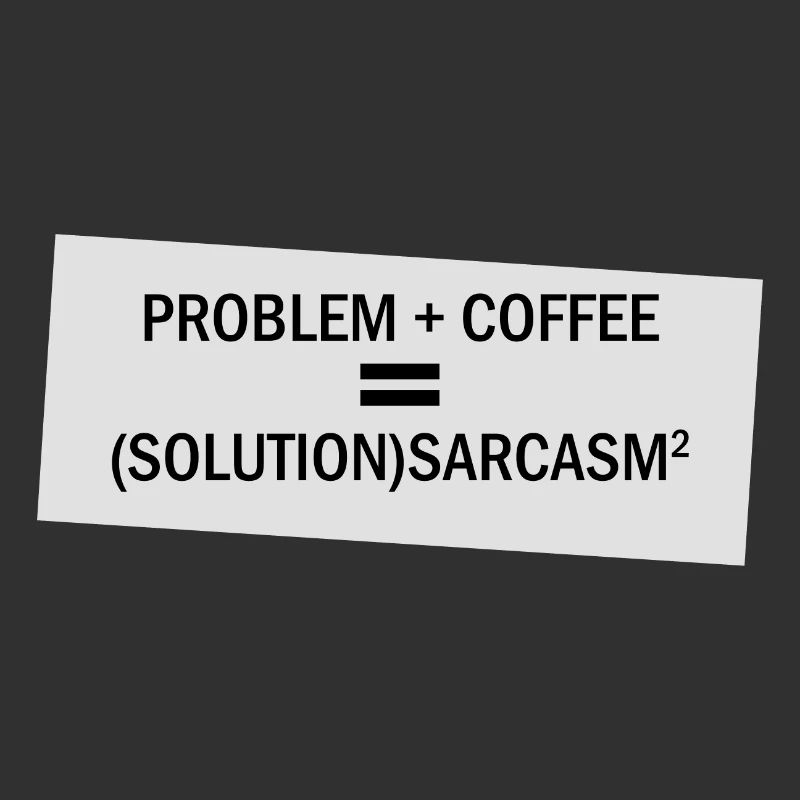 Problem Plus Kaffee