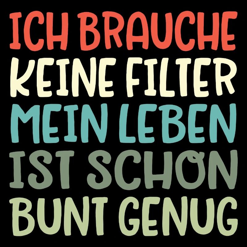 ich brauche keine filter