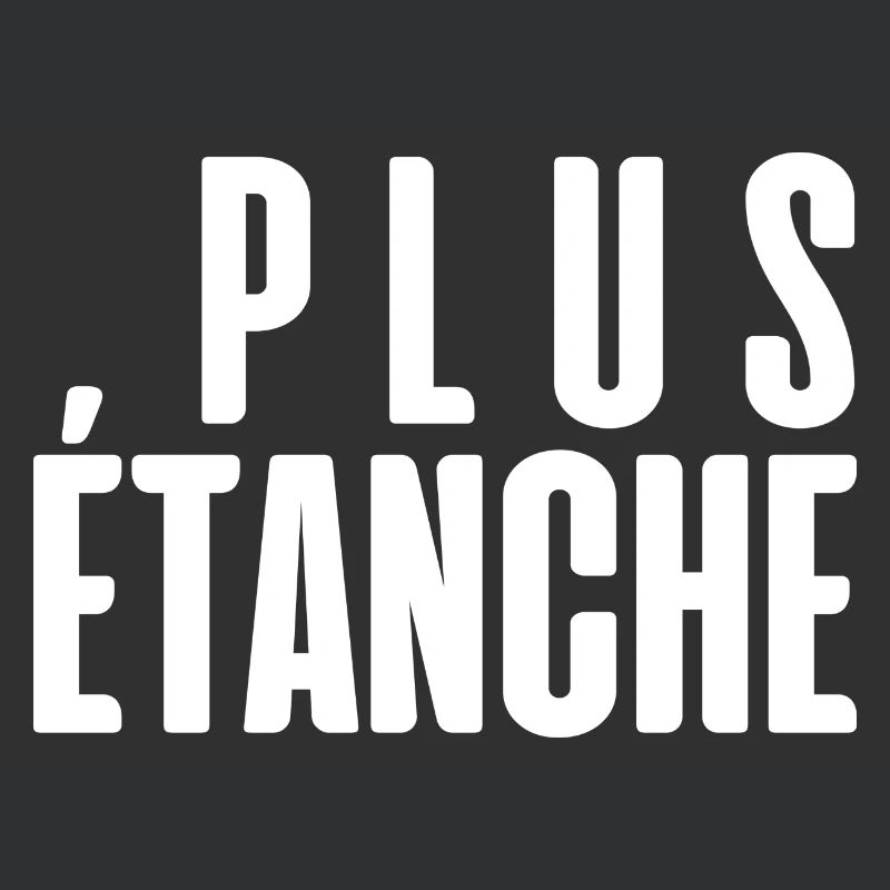 plus étanche