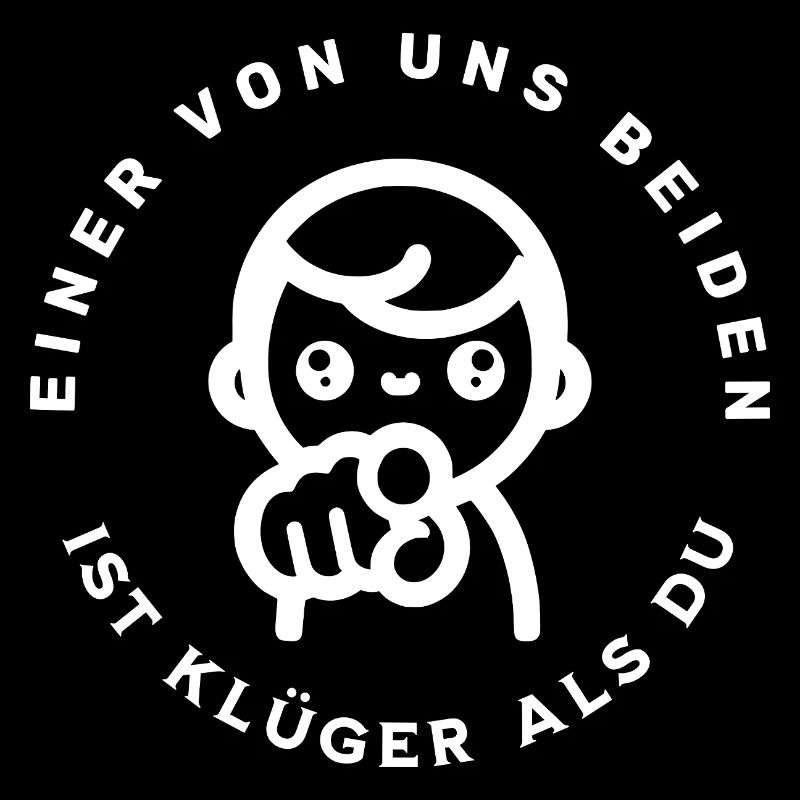 Klüger als du