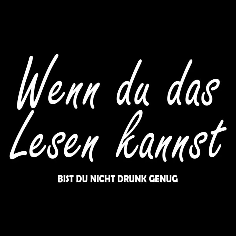 Nicht Drunk Genug