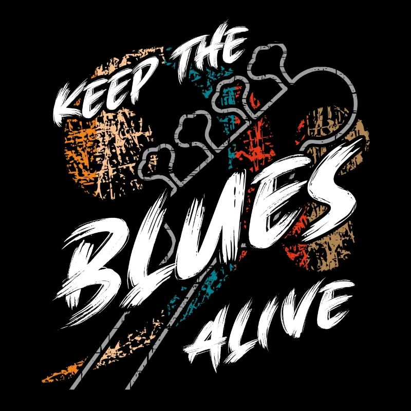The blues is alive Keep the Blues alive