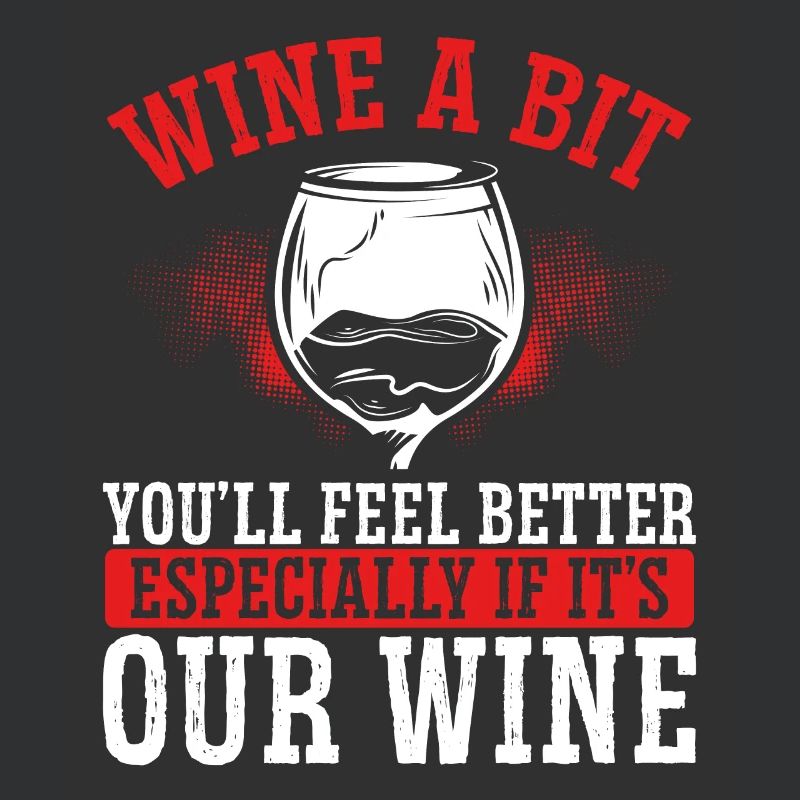 Fühlen Sie Sich Besser Mit Unserem Wein