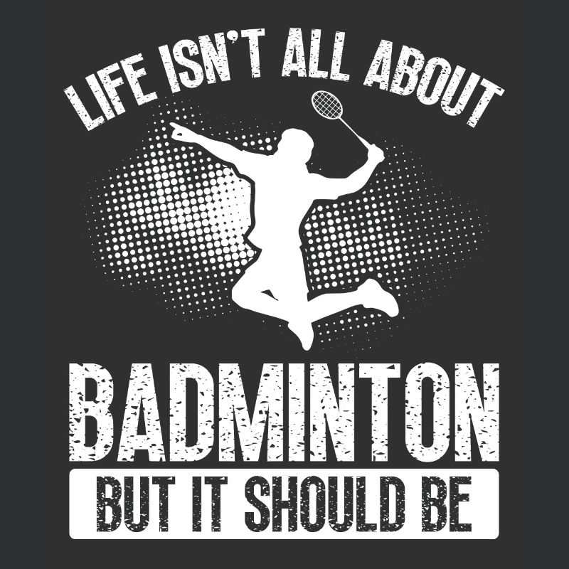 Badminton, mais ça devrait être