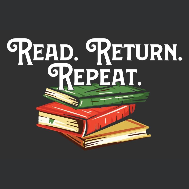 Read Return Repeat Library Worker Librarian Book