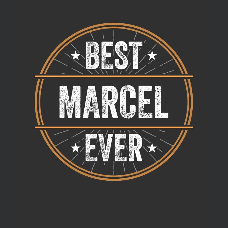 Best Marcel Ever First Name Name Gift