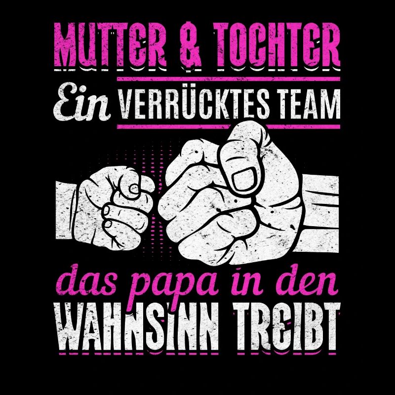 Mutter & Tochter Zusammen unschlagbar