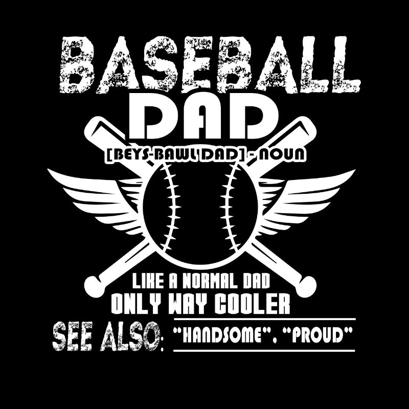 Baseball Dad Is Cooler