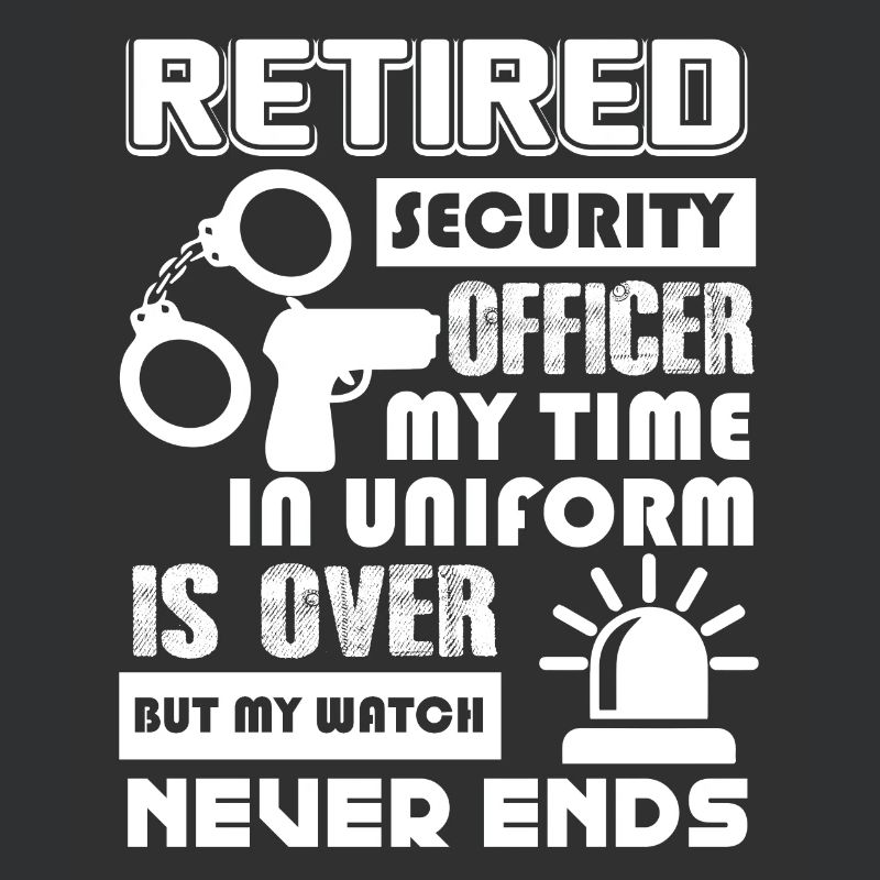 Security Officer Security Officer Never Ends