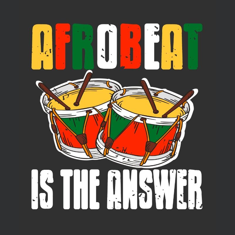 Afrobeat is the answer