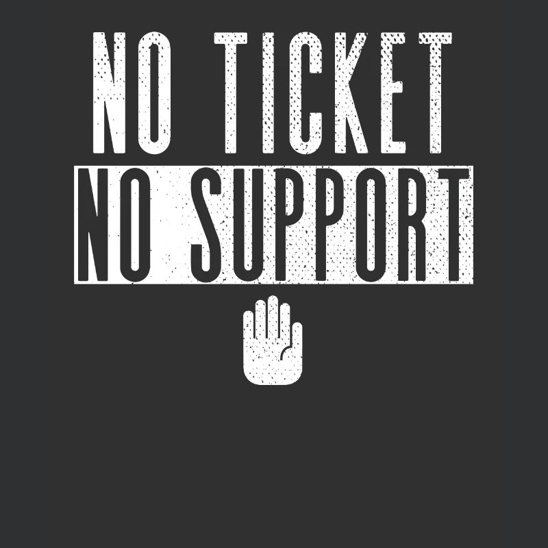 No Ticket No Support Veranstaltung Ereignis Helfen