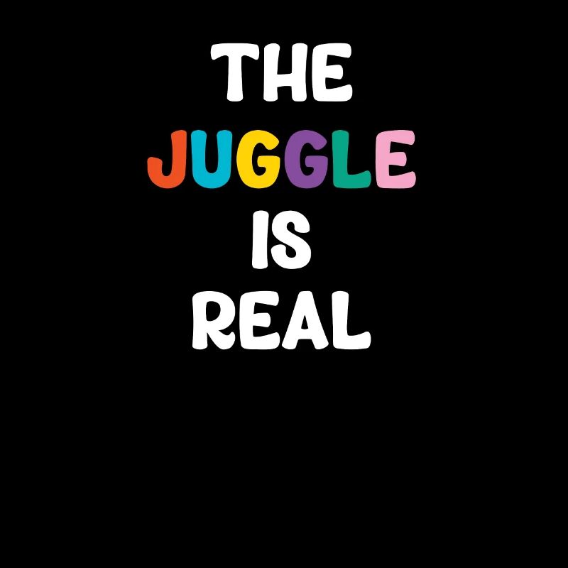 The Juggle Is Real Clown Bartender Acrobatic