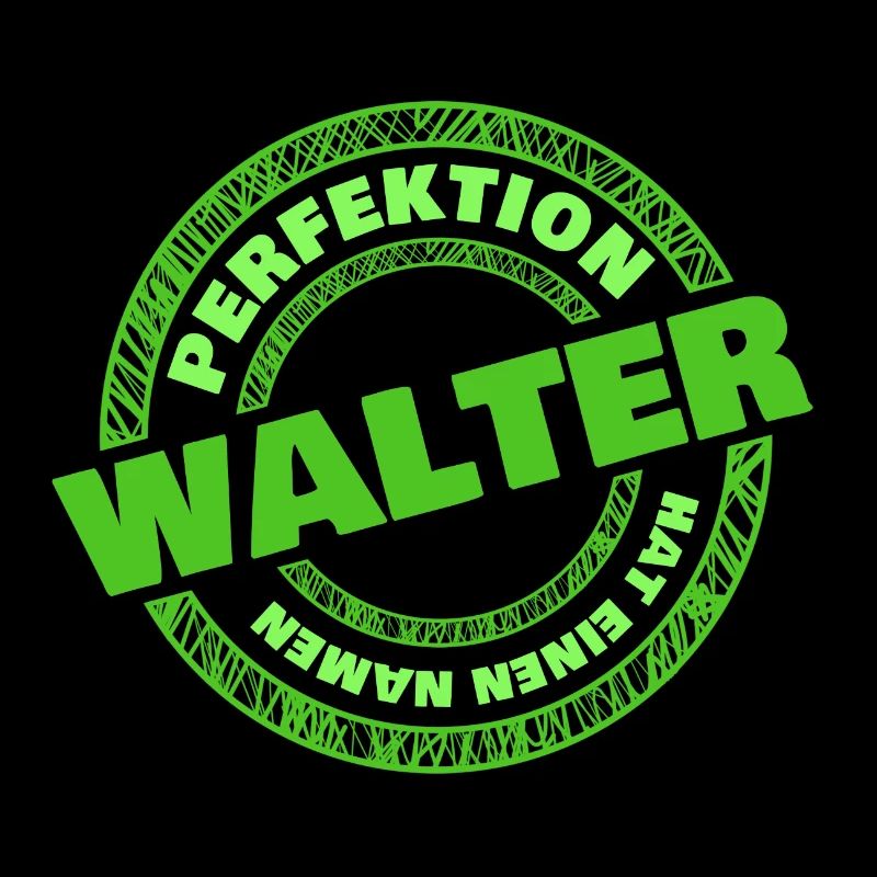 Walter als Walter