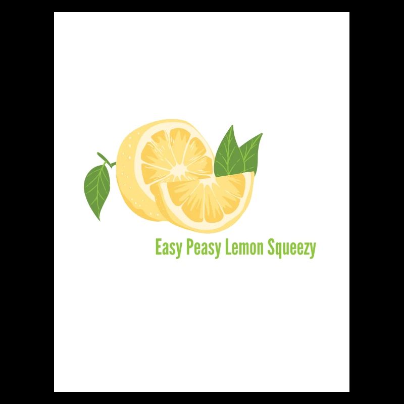 Lemon (Easy Peasy Lemon Squeezy)