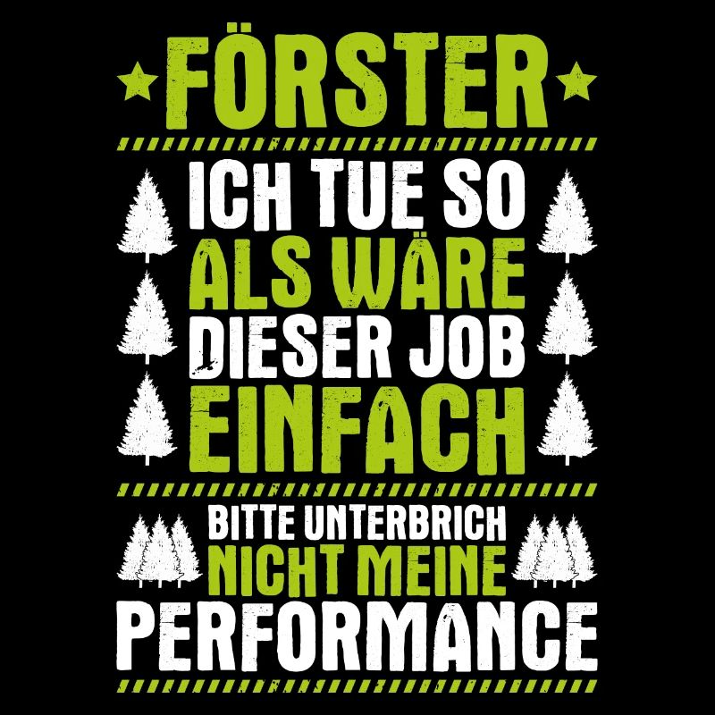 Förster Forstwirtschaft Forester Waldarbeiter Wald